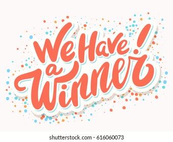 We have a winner! Congratulations to .